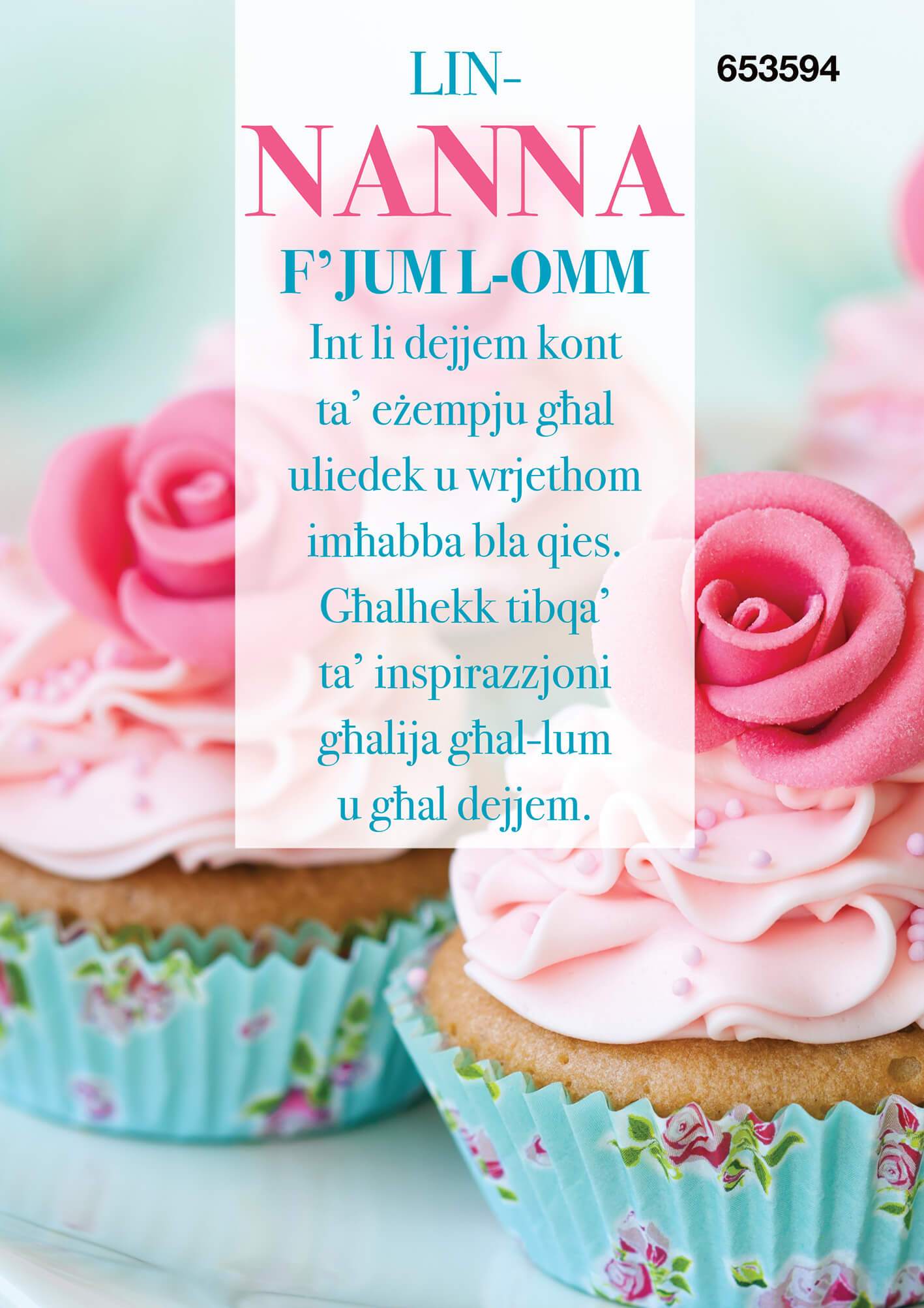 Lin-Nanna F'Jum L-Omm Int Li Dejjem Kont Ta' Ezempju...