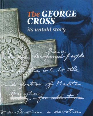 The George Cross its untold story