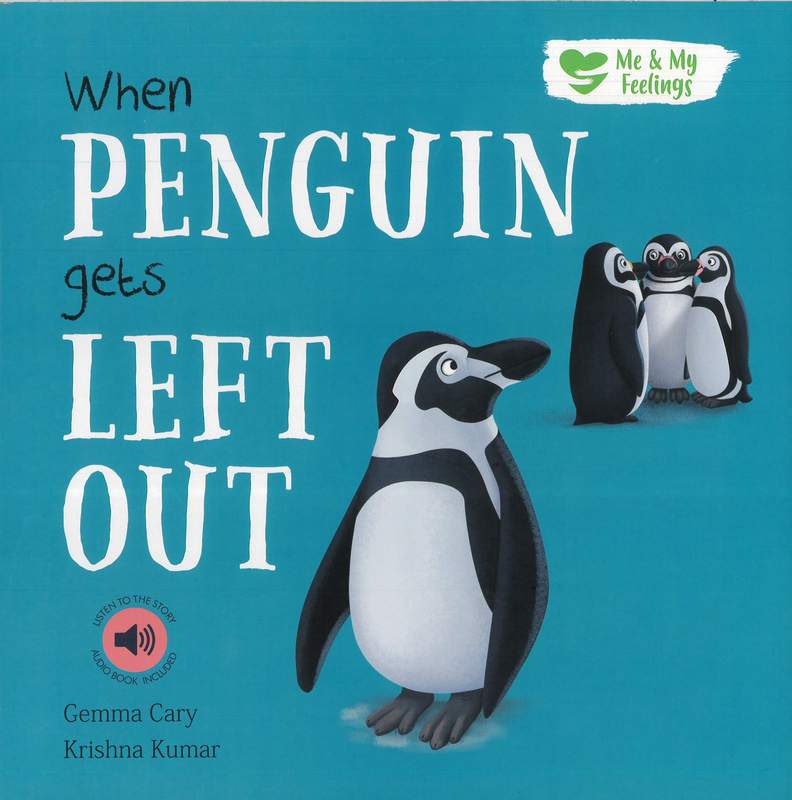 When Penguin Gets Left Out - Audio Book Included