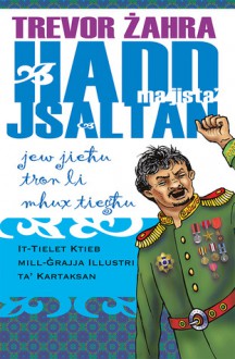 Hadd Ma Jista' Jsaltan Jew Jiehu Tron