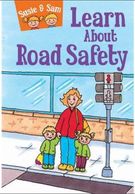 Susie & Sam Learn About Road Safety