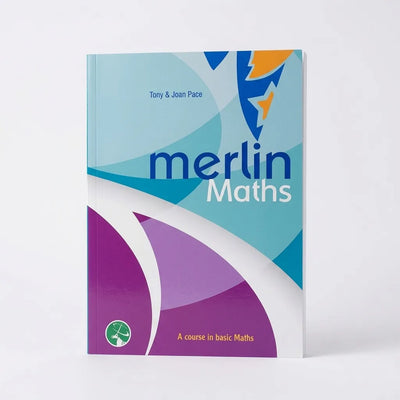 merlin Maths: A course in basic Maths
