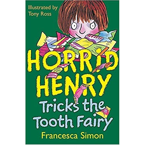 Horrid Henry Tricks The Tooth Fairy