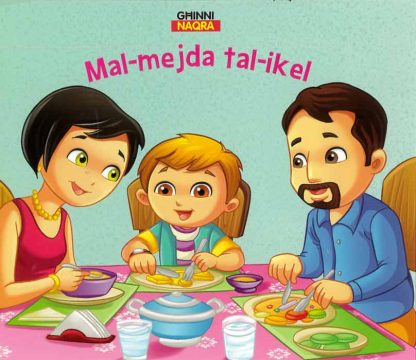 Għinni Naqra - Mal-Mejda Tal-Ikel