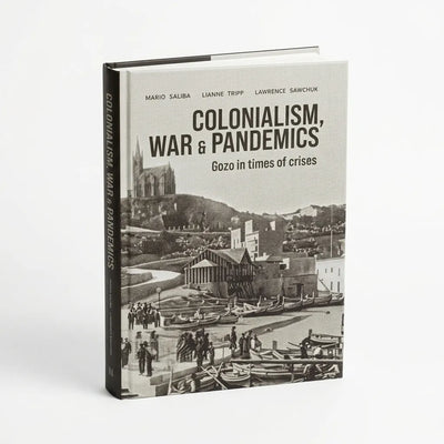 Colonialism, War & Pandemics: Gozo in times of crises