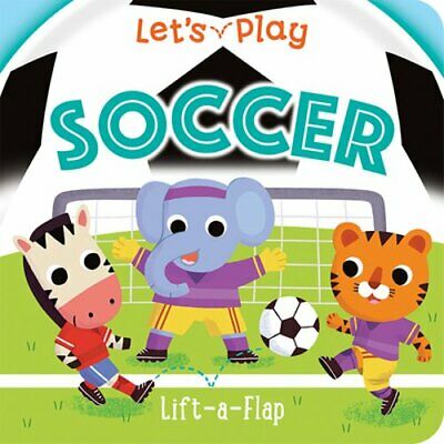 Let'S Play: Soccer