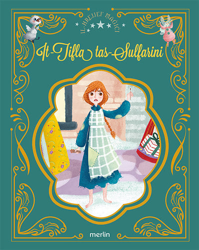 Hrejjef Magici: Tifla Tas-Sulfarini