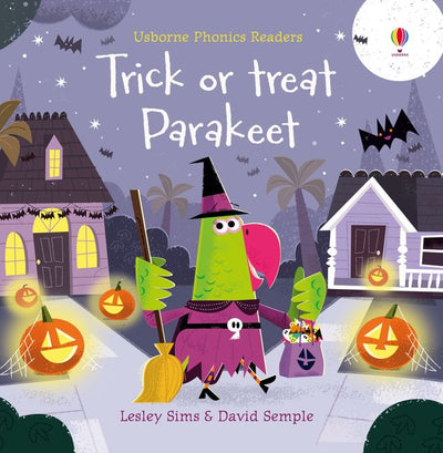 Trick or Treat Parakeet - Phonics Readers