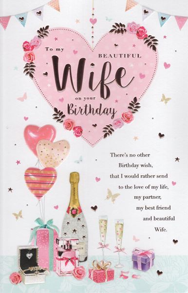 To My Beautiful Wife On Your Birthday - 16X25Cm