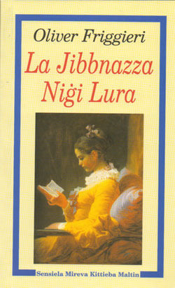 La Jibbnazza Nigi Lura - Oliver Friggieri