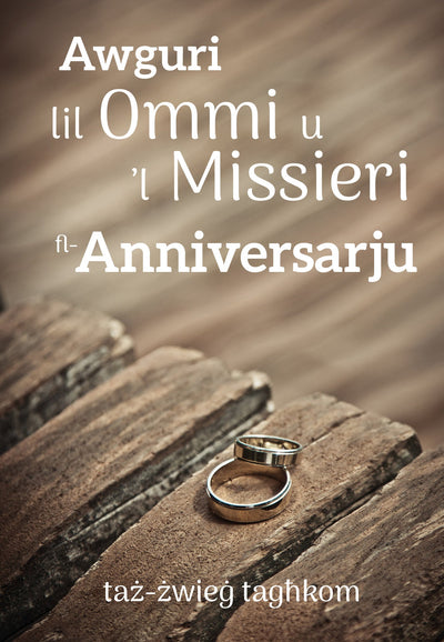 Awguri Lil Ommi U 'L Missieri Fl-Anniversarju