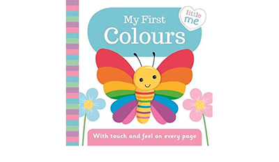 My First Colours - Touch And Feel