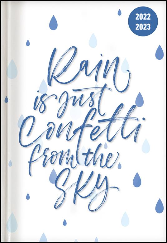 School Diary A5 - Rain Is Just Confetti From The Sky