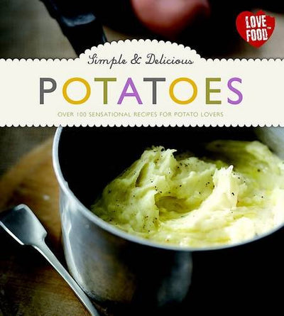 Simple & Delicious Potatoes
