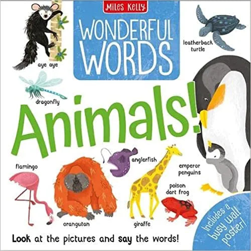 Wonderful Words - Animals - By Miles Kelly