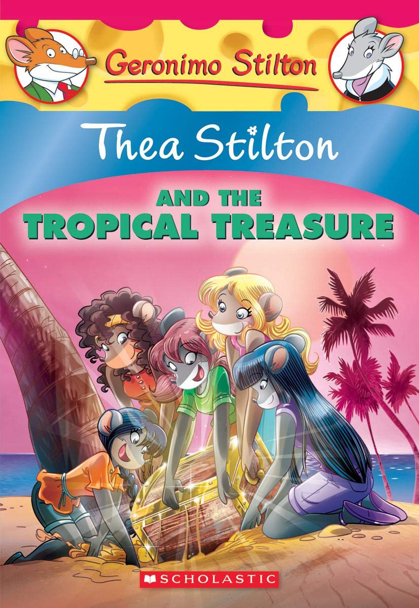 Thea Stilton The Tropical Treasure