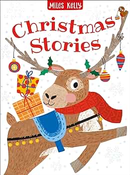 Christmas Stories - Miles Kelly