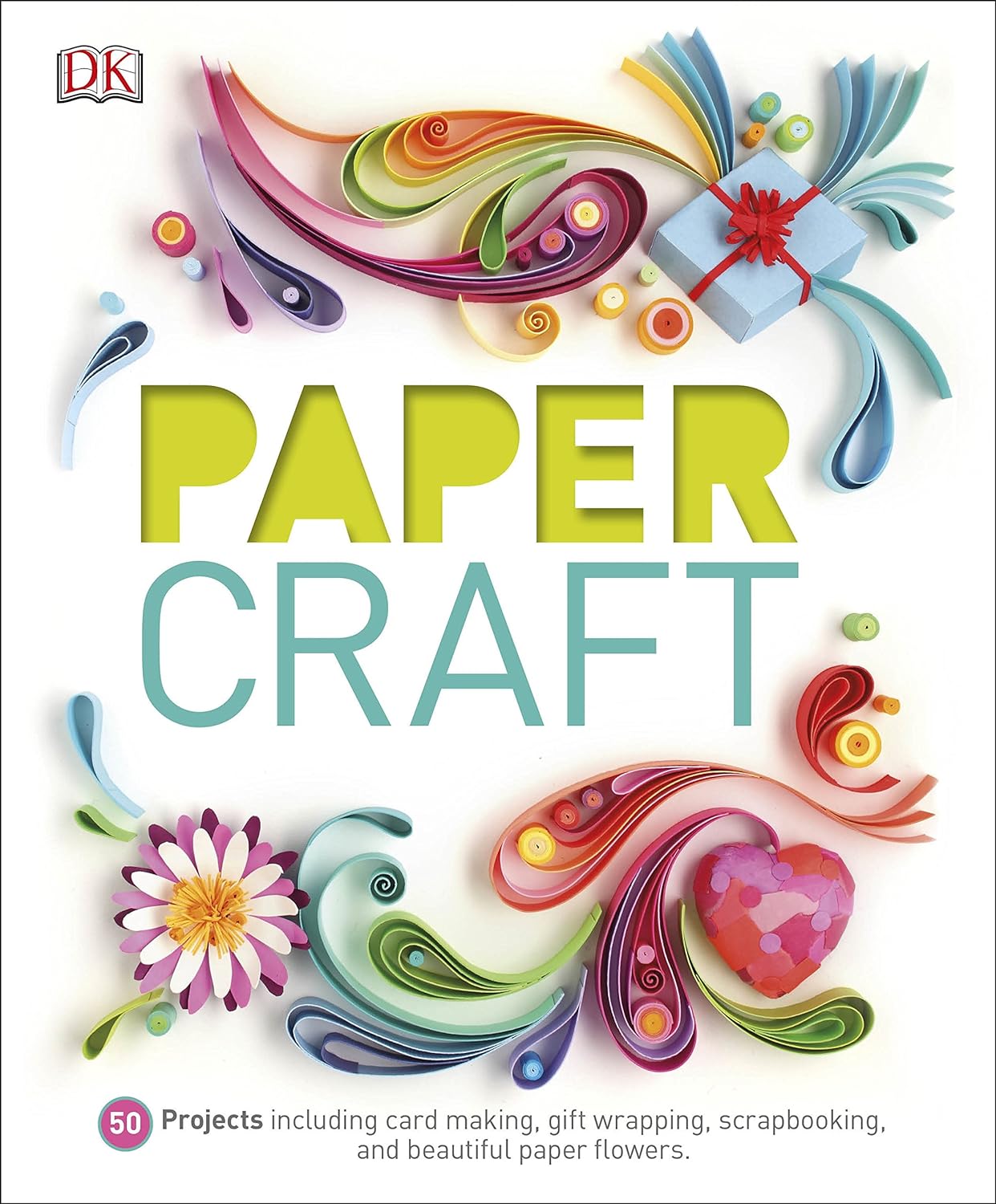 Paper Craft - 50 Projects Including Card Making - Gift Wrapping - Scrapbooking - And Beautiful Paper Flowers