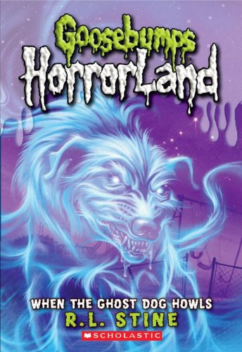 When The Ghost Dog Howls Goosebumps 13