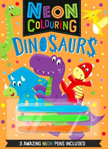 Curious Uni. Neon Colouring Dinosaurs Including 3 Amazing Neon Pens