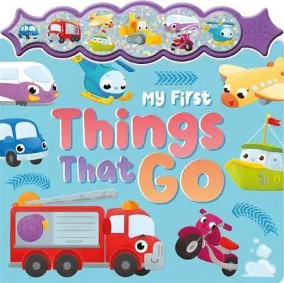 My First Things That Go Sound Book