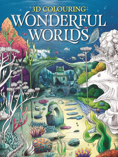 3D Colouring - Wonderful Worlds - Adult Colouring Book