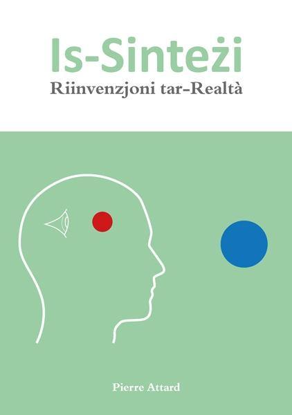 Sintezi: Riinvenzjoni Tar-Realta