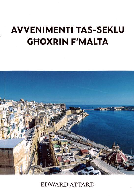 Avvenimenti Tas-Seklu Ghoxrin F'Malta