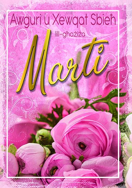 Awguri U Xewqat Sbieħ Lill-Għażiża Marti