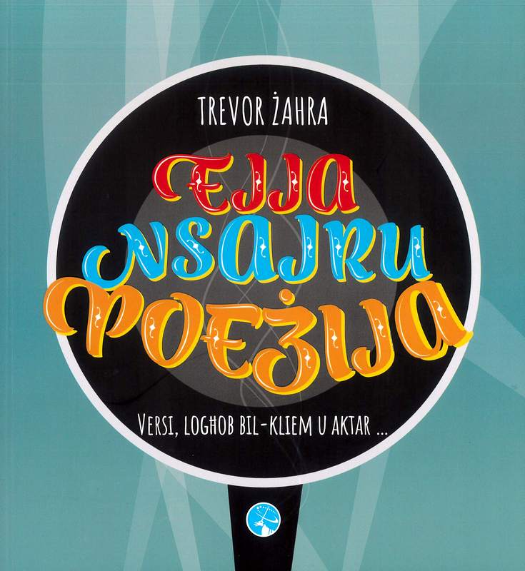 Ejja Nsajru Poeżija - Trevor Zahra