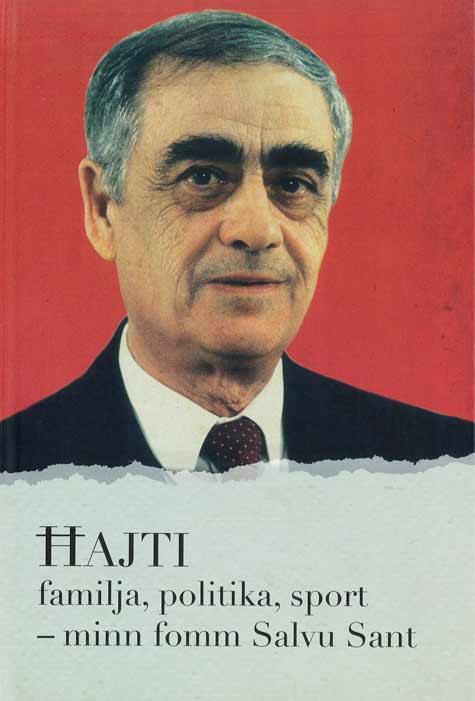 Hajti, Familja, Politika, Sport
