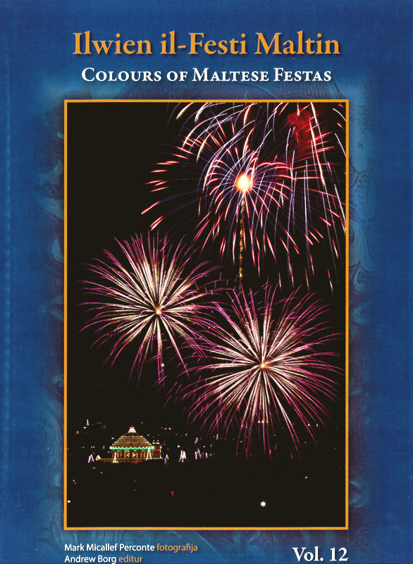 Ilwien Il-Festi Maltin - Colours Of Maltese Festas Vol 12