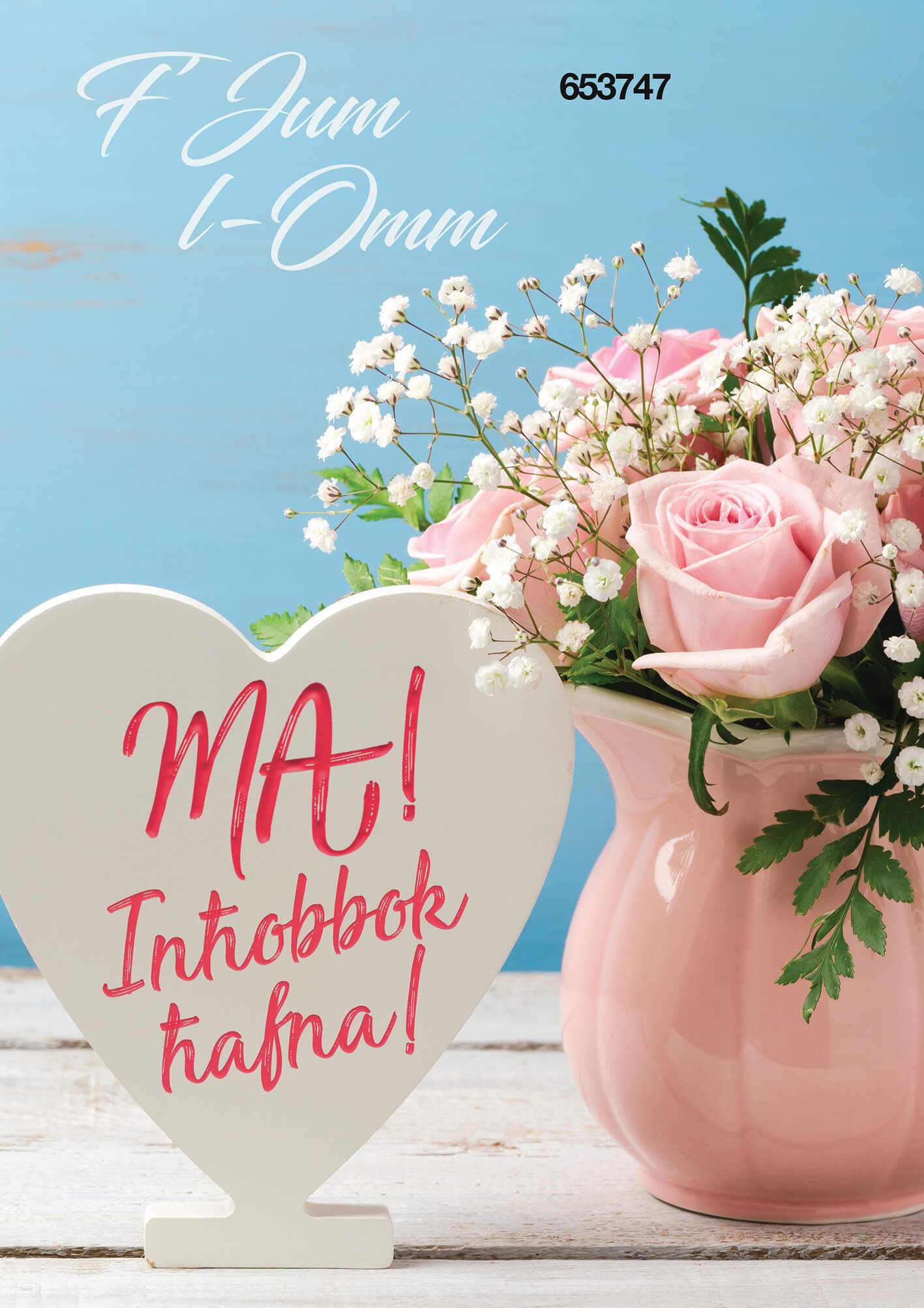F'Jum L-Omm Ma! Inħobbok Ħafna!