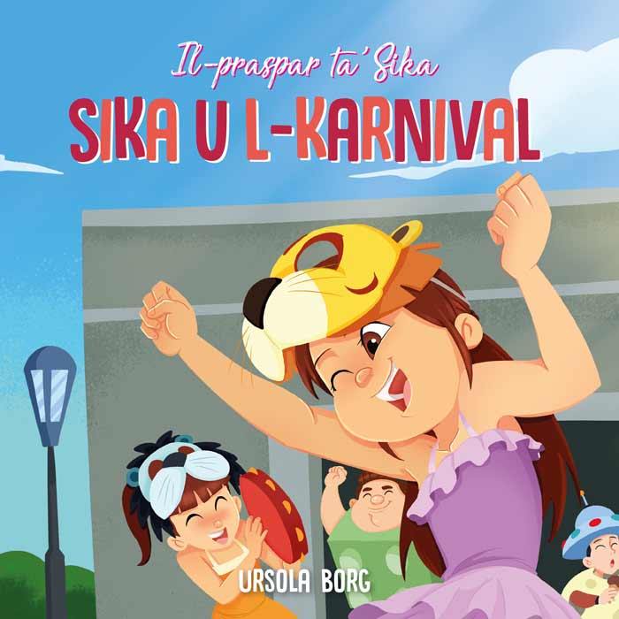 Il-Praspar Ta' Sika 5 - Sika U L-Karnival