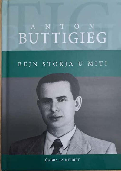 Anton Buttigieg – Bejn Storja U Miti
