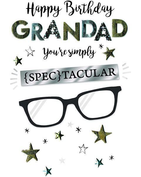 Happy Birthday Grandad You'Re Simply {Spec}Tacular.