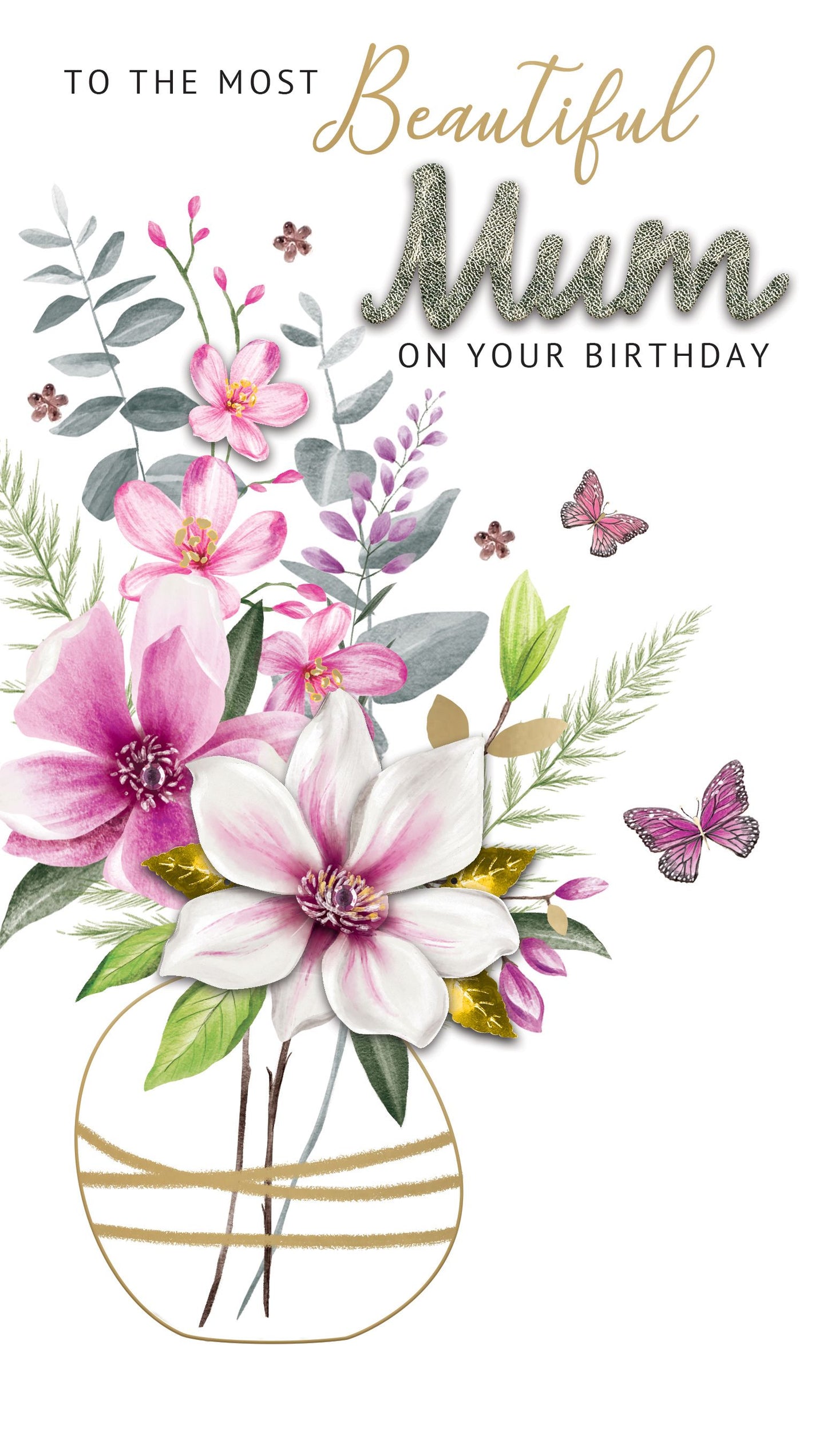 Beautiful Mum On Your Birthday