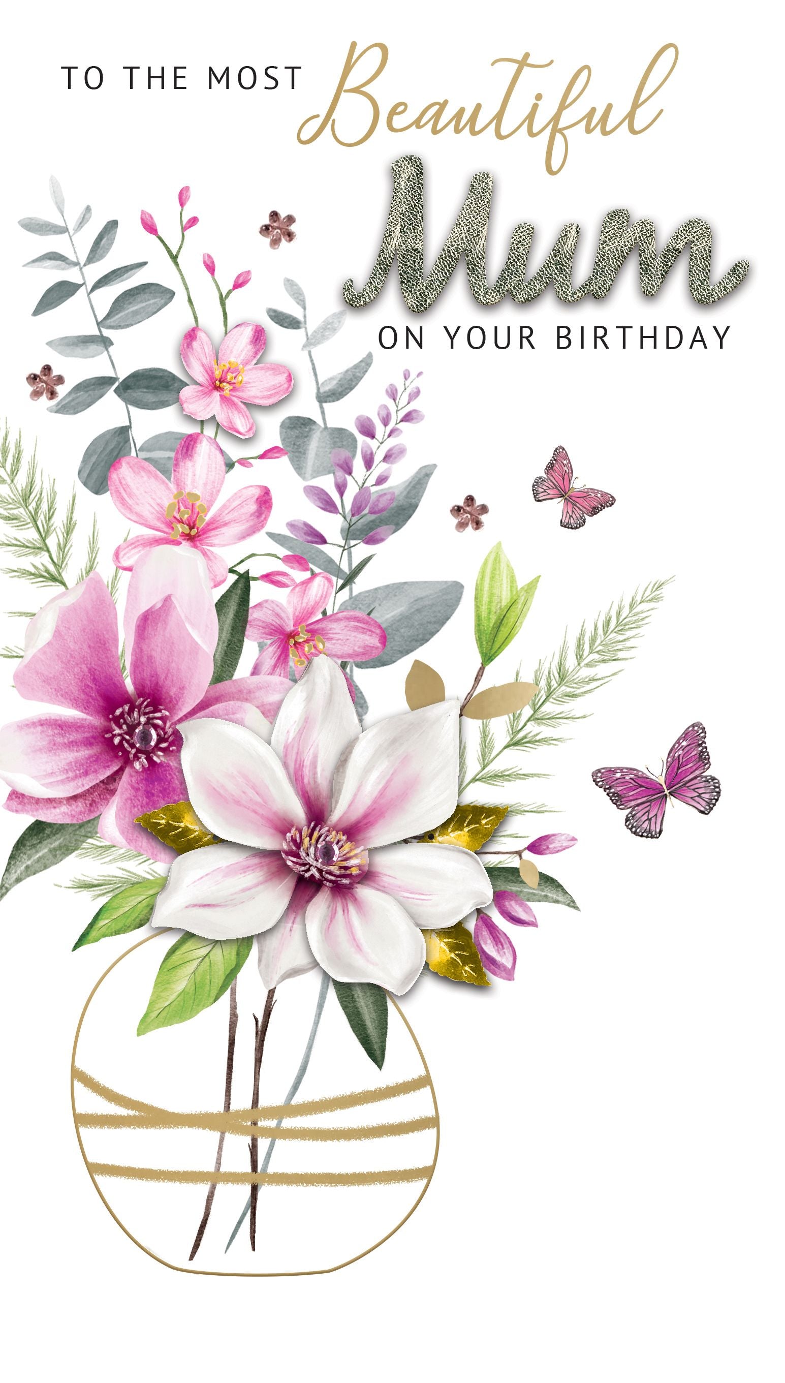 Beautiful Mum On Your Birthday