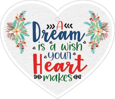 A Dream Is A Wish Your Heart Makes