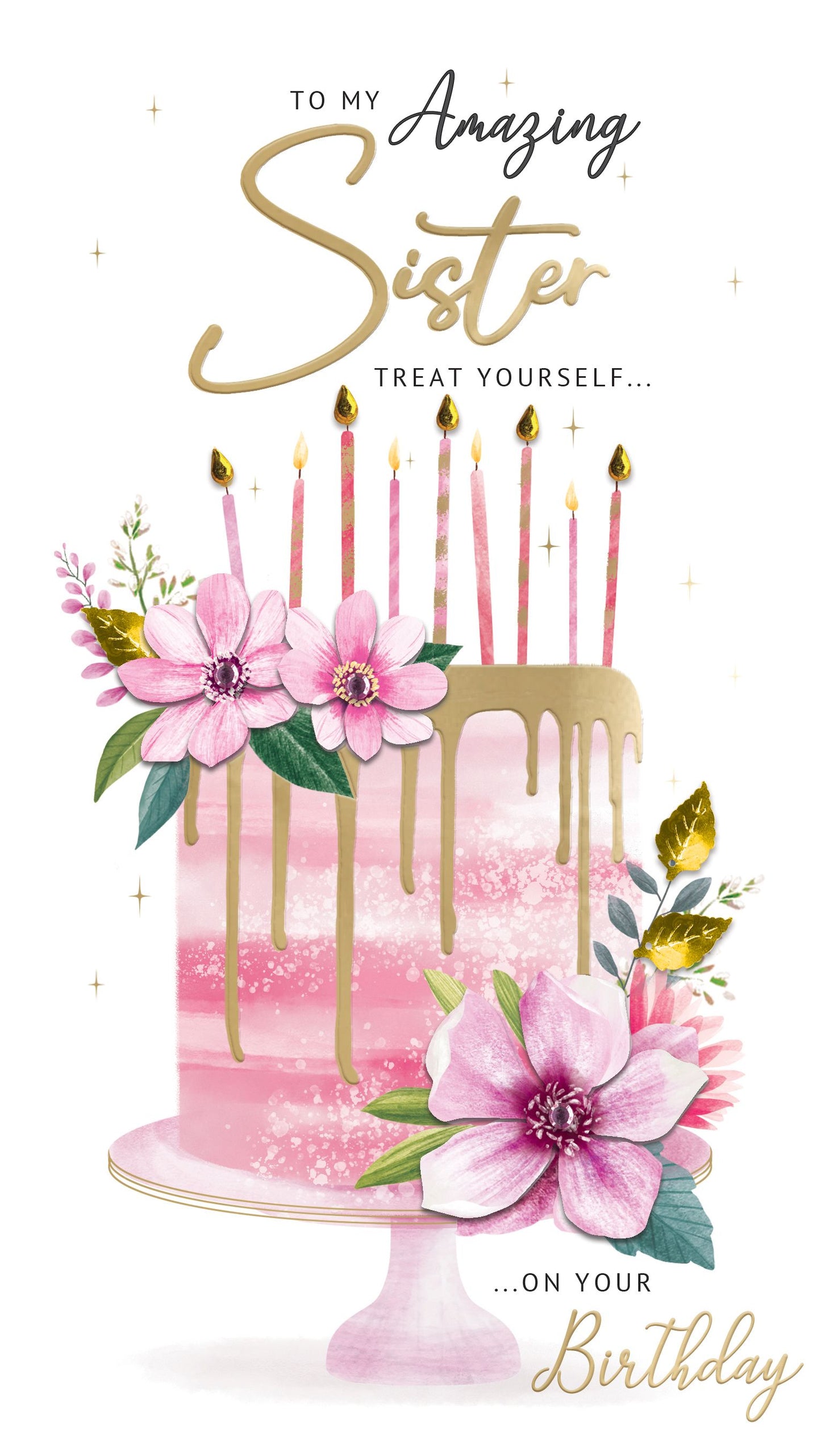 Amazing Sister On Your Birthday