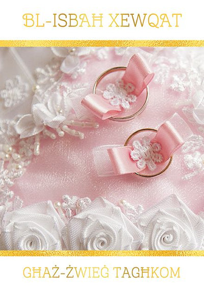 Bl-Isbaħ Xewqat Għaż-Żwieġ Tagħkom