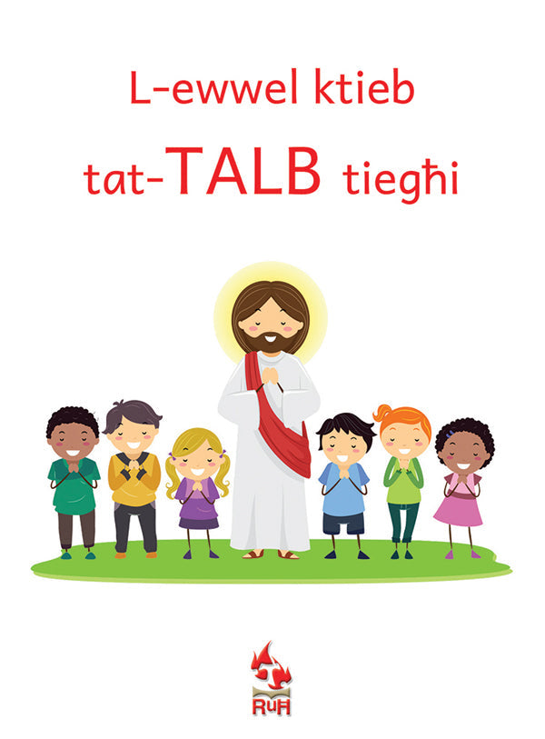 L-Ewwel, Ktieb Tat-Talb Tieghi