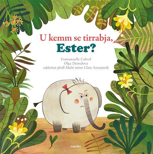 U Kemm Se Tirrabja, Ester?
