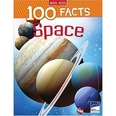 Miles Kelly - 100 Facts Space