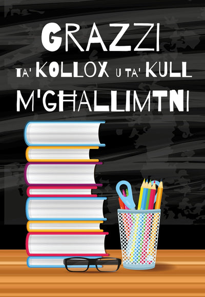Grazzi Ta' Kollox U Ta' Kull M'Għallimtni