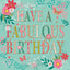 Open Female -  Have a Fabulous Birthday