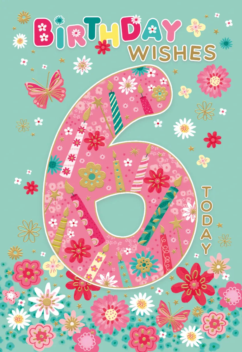 Birthday wishes 6 today