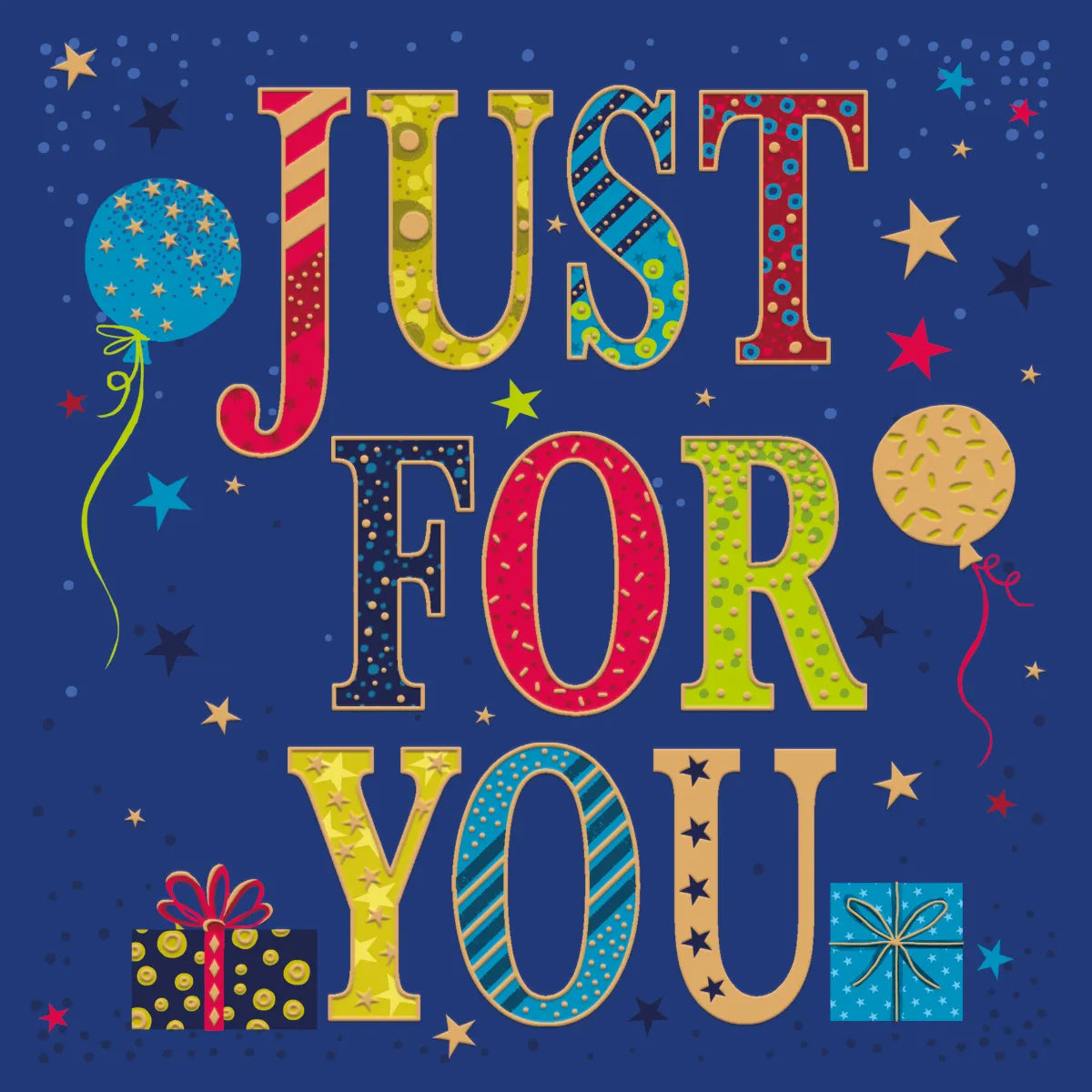 Just for you