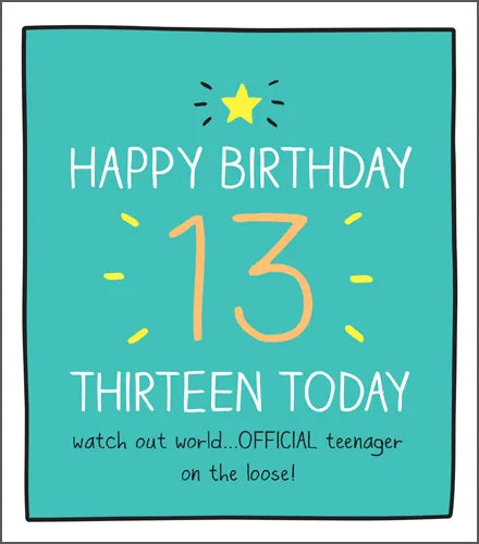 Happy Birthday 13 Thirteen Today Official Teenager Card