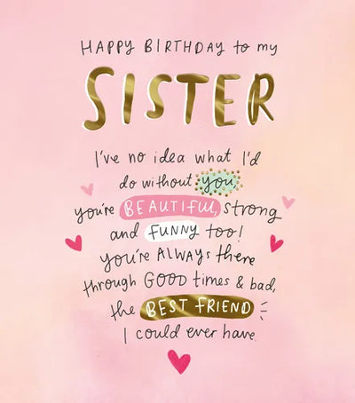Happy Birthday to my Sister beautifull funny best friend